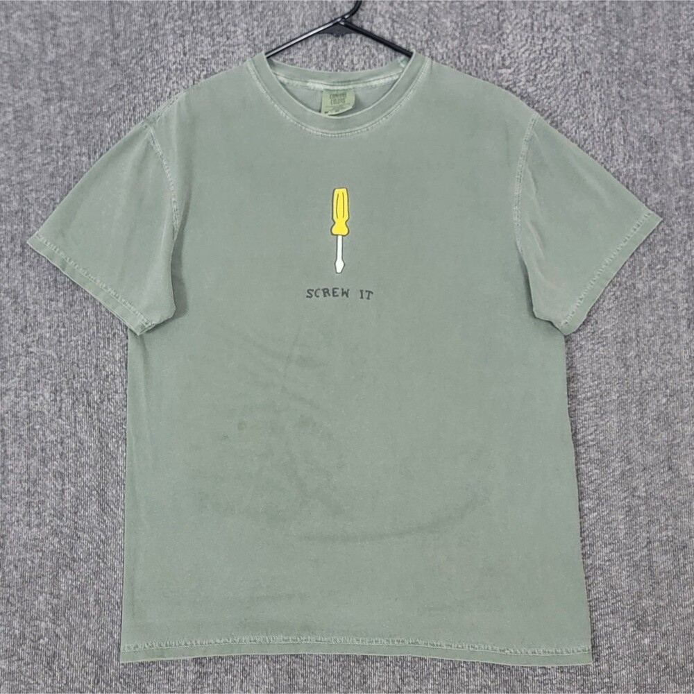 SCREW IT T-Shirt Mens M Green Short Sleeve Tool Graphic Tee by Comfort Colors